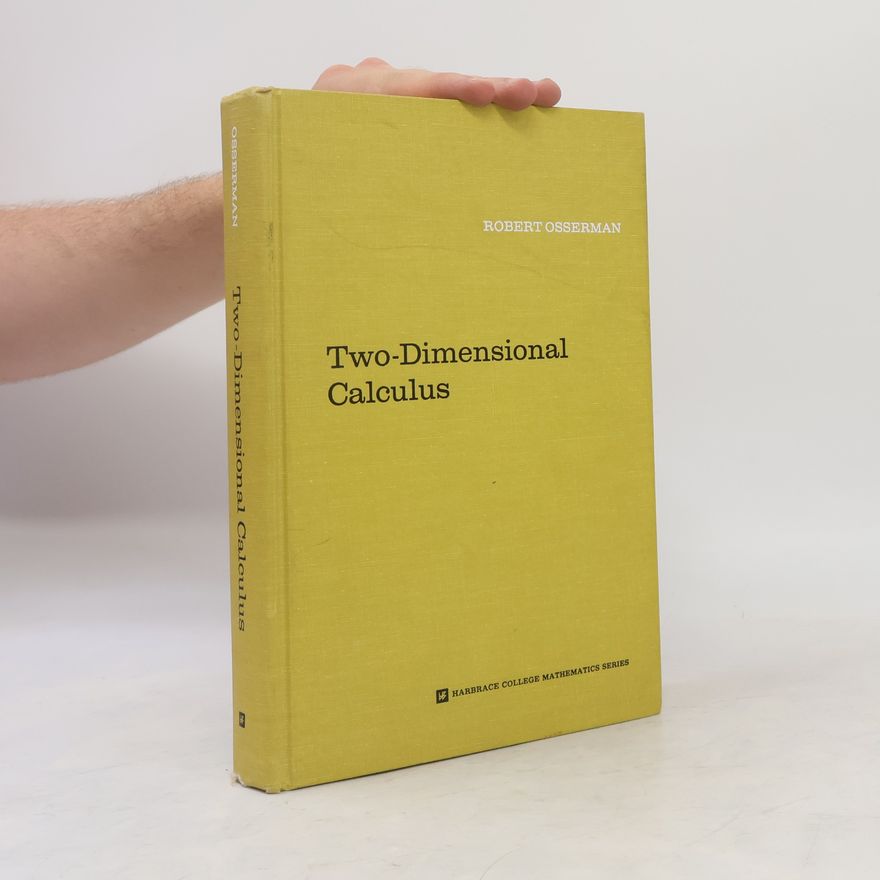 Robert Osserman Two-Dimensional Calculus