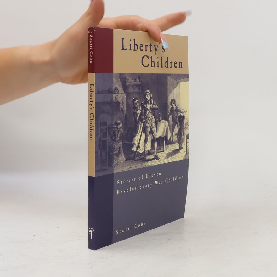 Scotti Cohn Liberty's Children