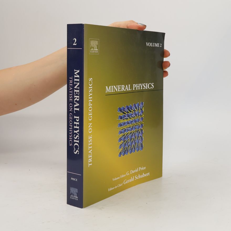 G. David Price Treatise On Geophysics, Volume 2