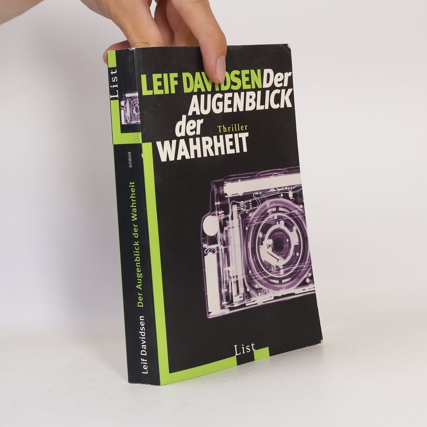 Leif Davidsen Der Augenblick der Wahrheit