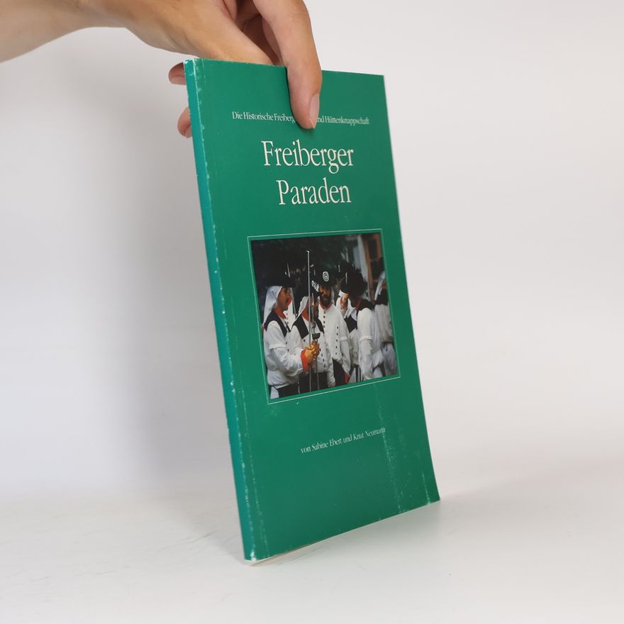 Autorenkollektiv Freiberger Paraden