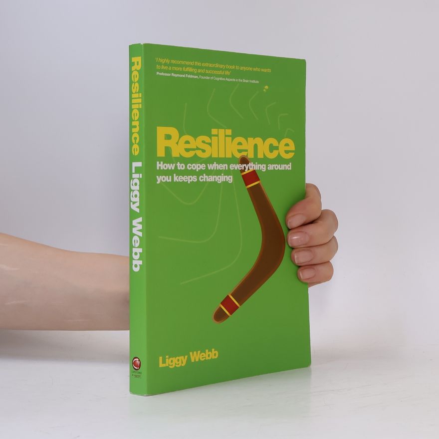 Liggy Webb Resilience