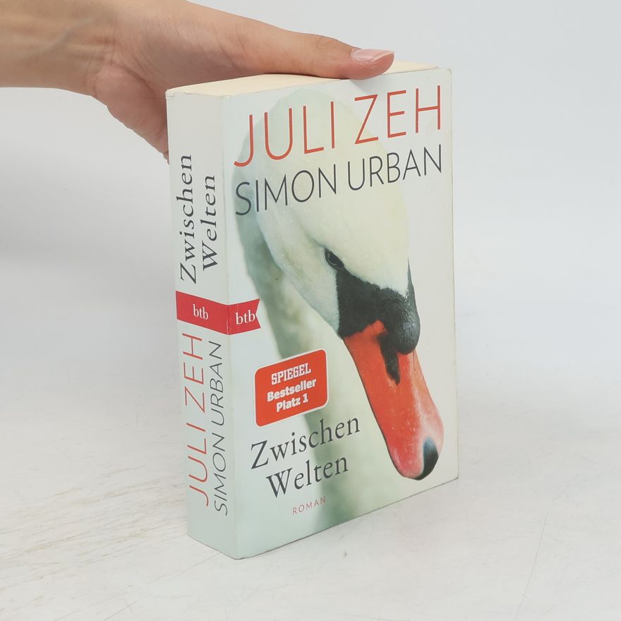 Juli Zeh Zwischen Welten