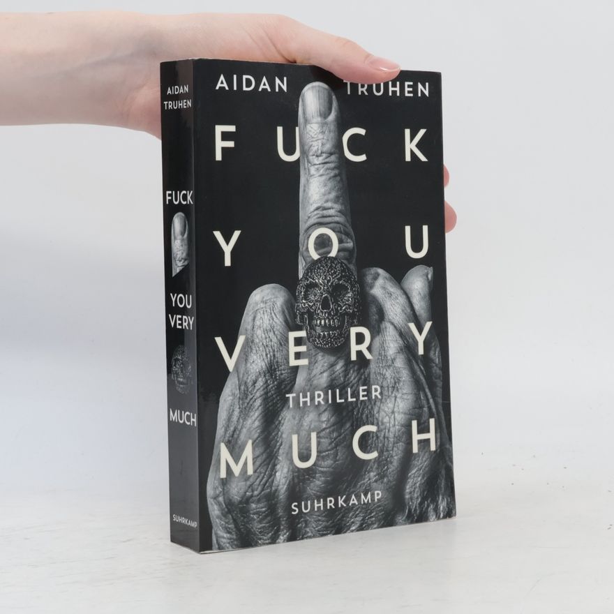 Aidan Truhen Fuck you very much