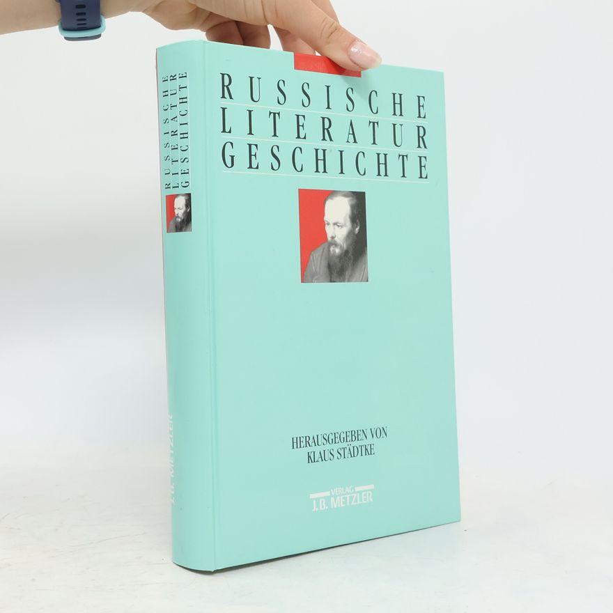 Wolfgang Kissel Russische Literaturgeschichte