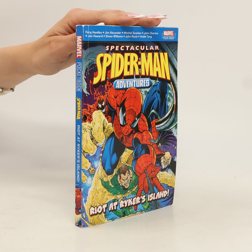 Jim Alexander Spectacular Spider-Man: Riot at Ryker's Island