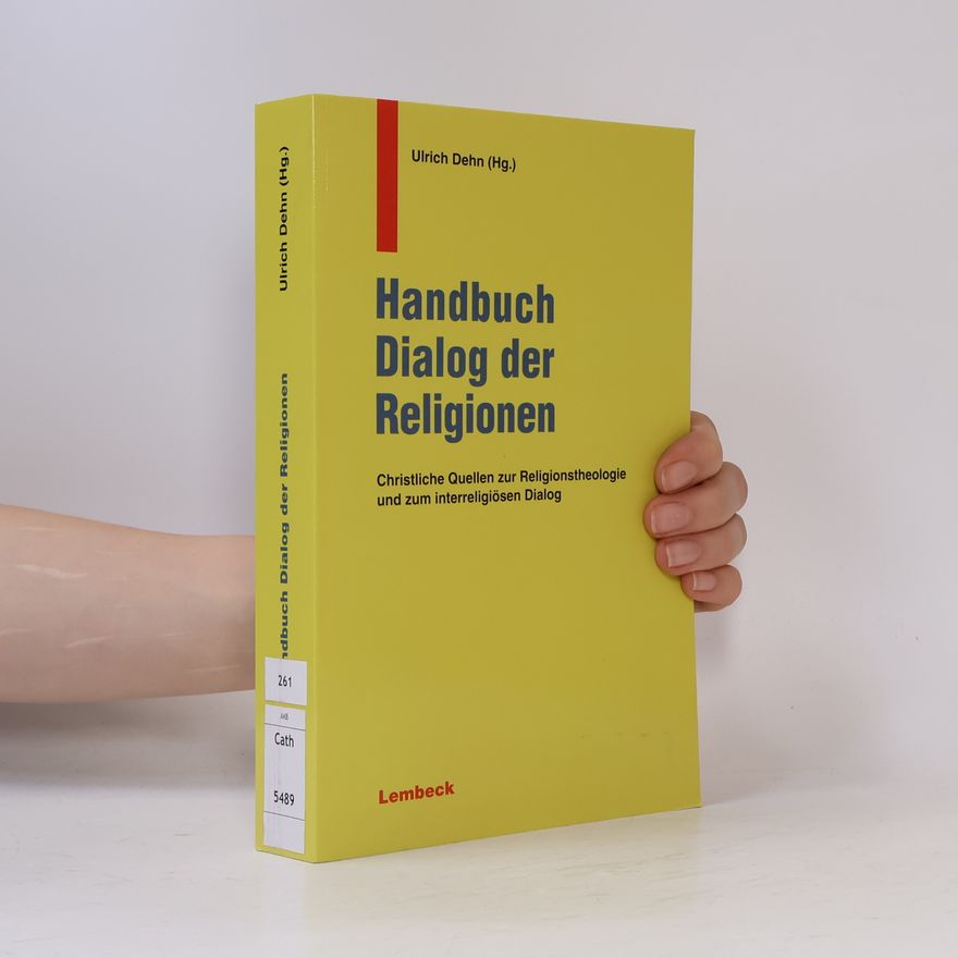Ulrich Dehn Handbuch Dialog der Religionen