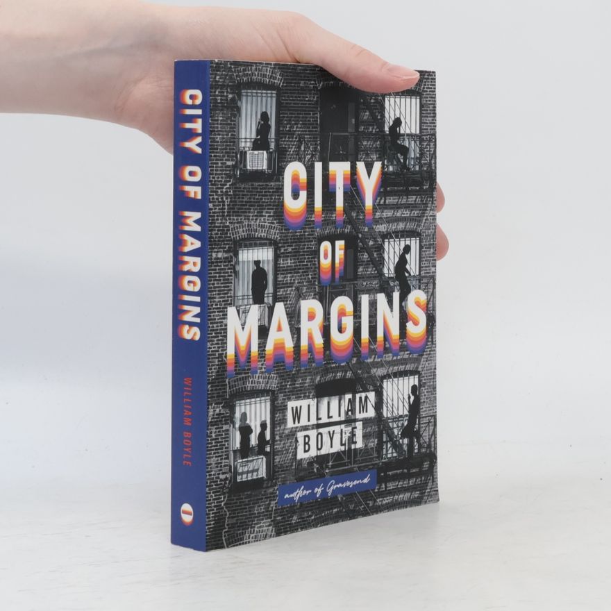 William Boyle City Of Margins