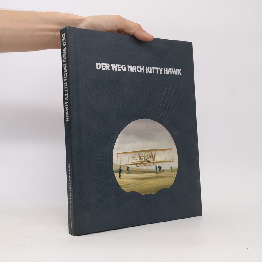Valerie Moolman Der Weg Nach Kitty Hawk