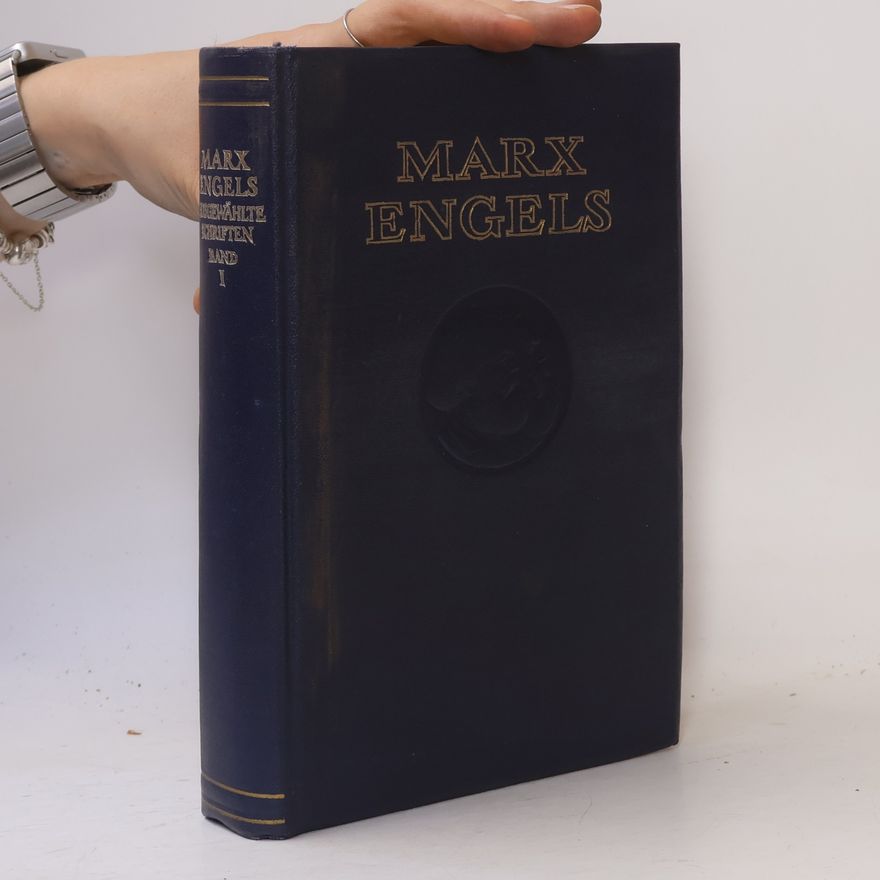 Karl Marx Ausgewählte Schriften in zwei Bänden