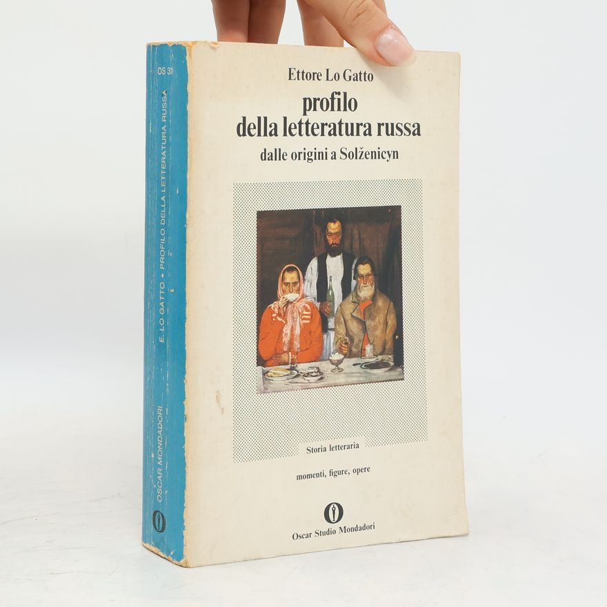 Ettore Logatto Profilo della letteratura russa