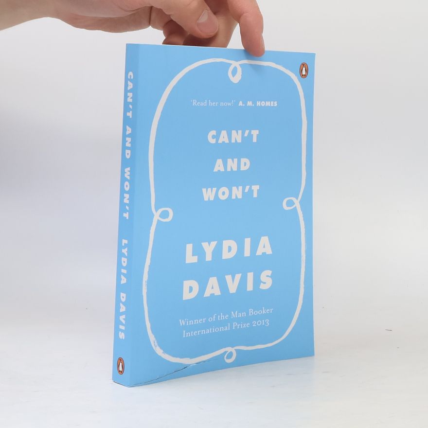 Lydia Davis Can't and won't