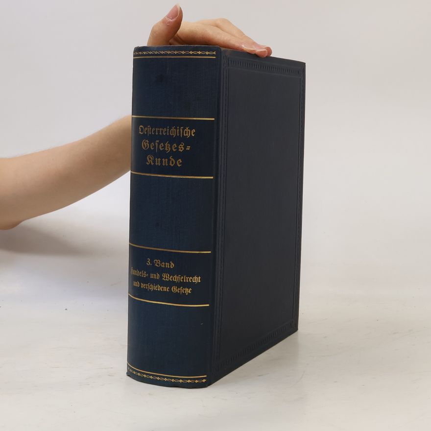 Various authors Immaterialgüterrecht (Rechtsschuß des geistigen Eigentums). Die Wechſelordnung und das Scheckrecht. Das allgemeine Handelsgefeßbuch samt Nachtragsgesehen. Konkursordnung. Advokatenordnung. Notariatsordnung.