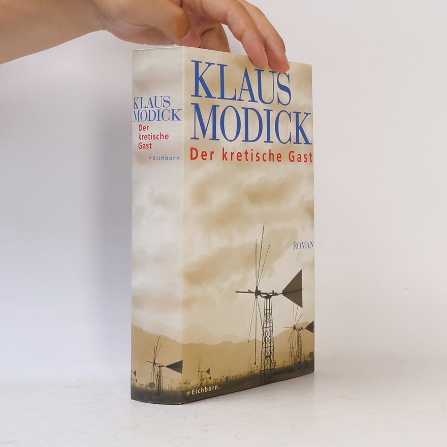 Klaus Modick Der kretische Gast