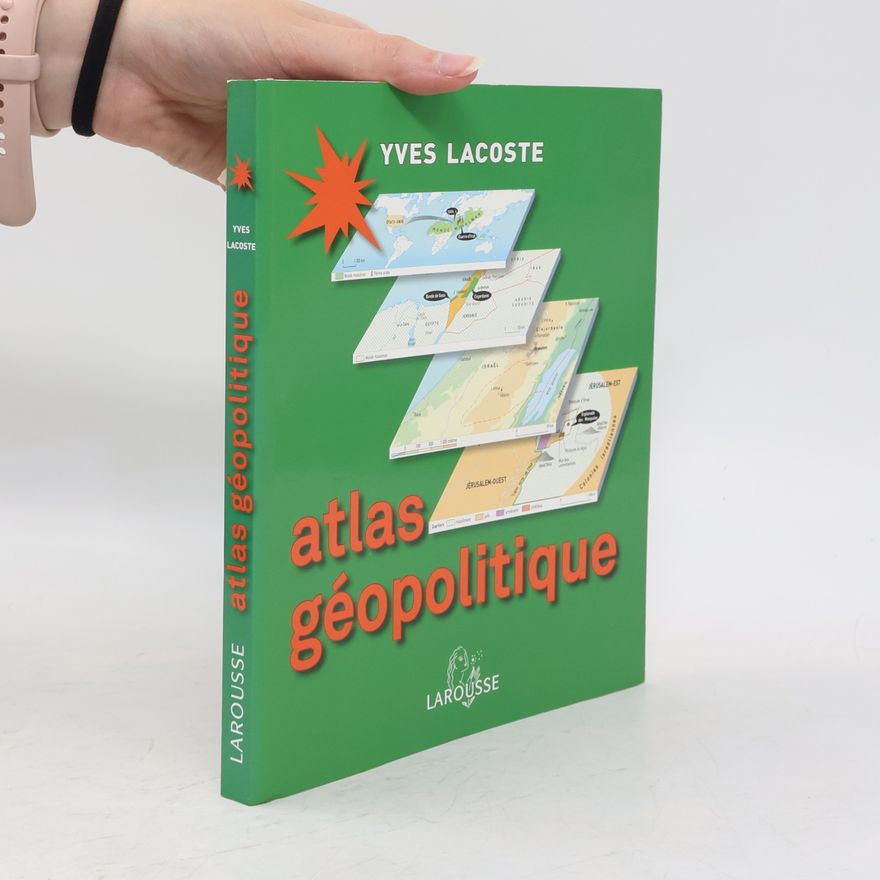 Yves Lacoste Atlas géopolitique