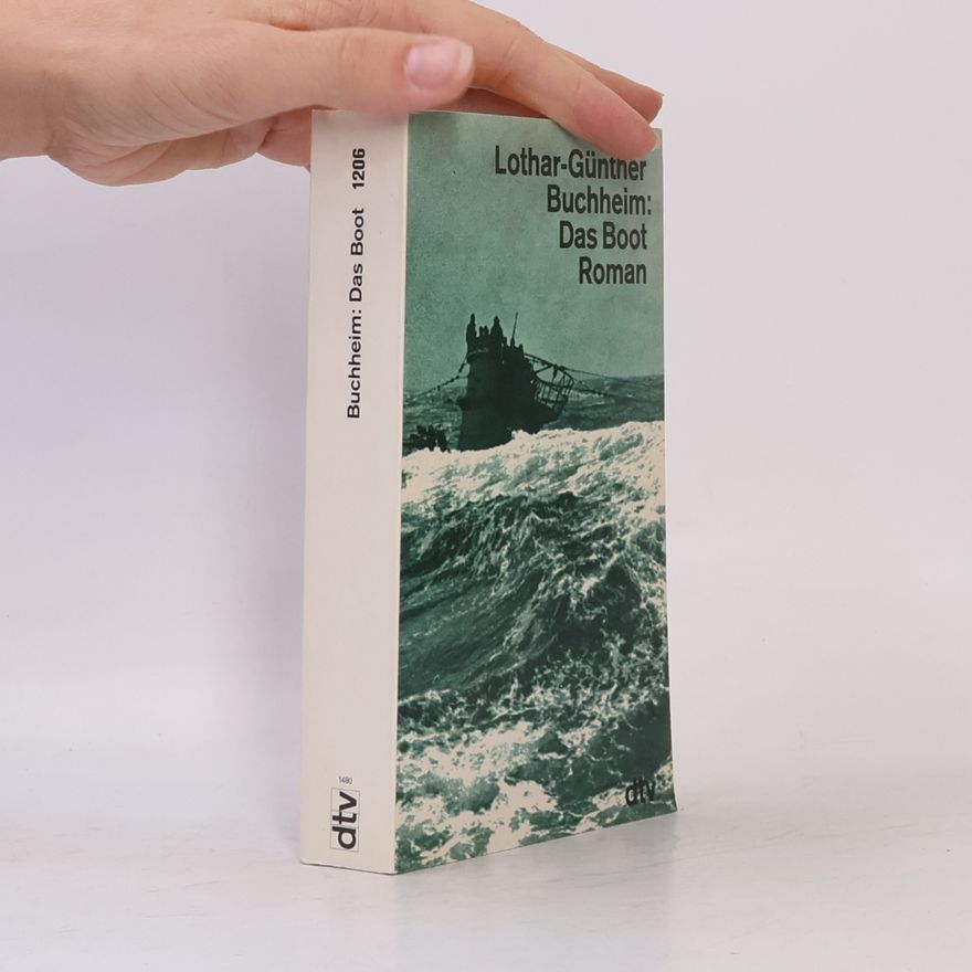 Lothar-Günther Buchheim Das Boot