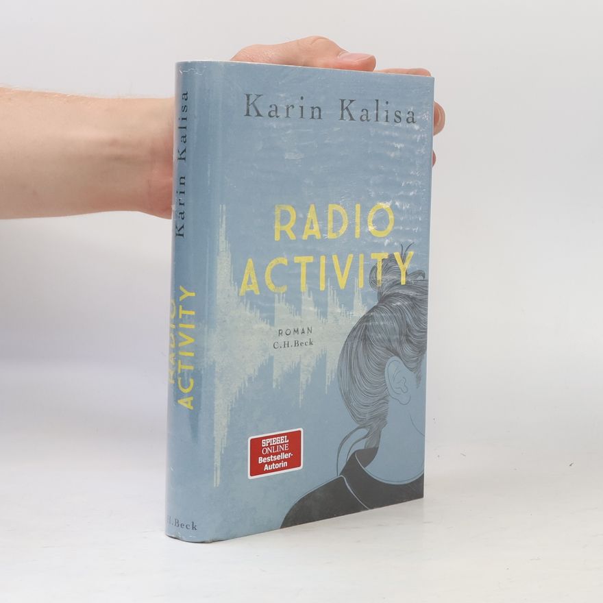 Karin Kalisa Radio activity