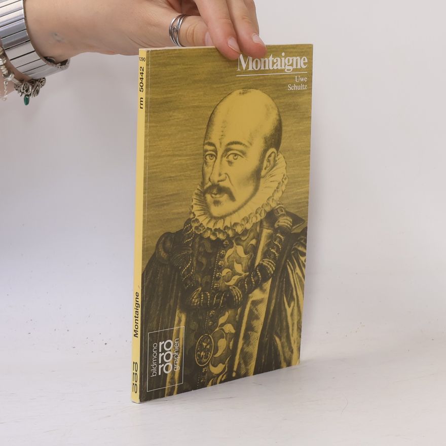 Uwe Schultz Michel de Montaigne