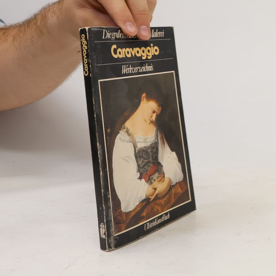 Kolektiv autorů Die grossen Meister der Malerei. Caravaggio. Caravaggio
