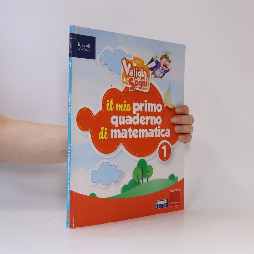 Kolektiv autorů Il mio primo quaderno di matematica 1