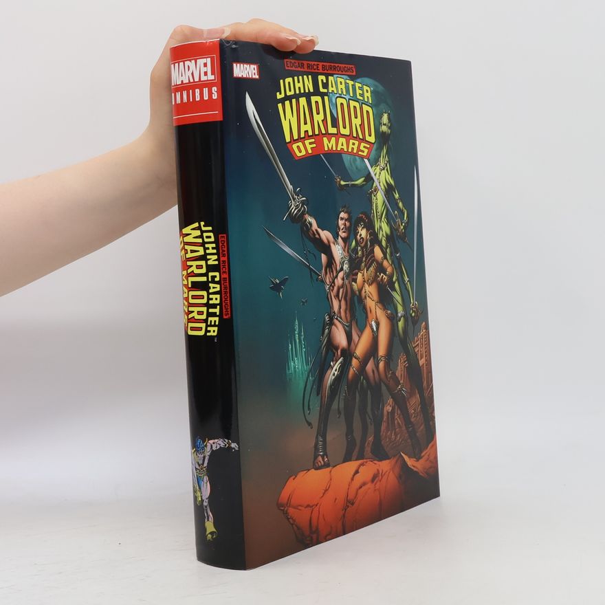 Edgar Rice Burrroughs Marvel: John Carter, Warlord of Mars Omnibus