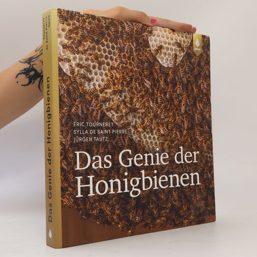 Sylla de Saint Pierre Das Genie der Honigbienen