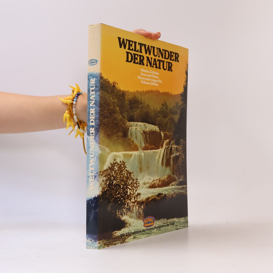 Autorenkollektiv Weltwunder der Natur