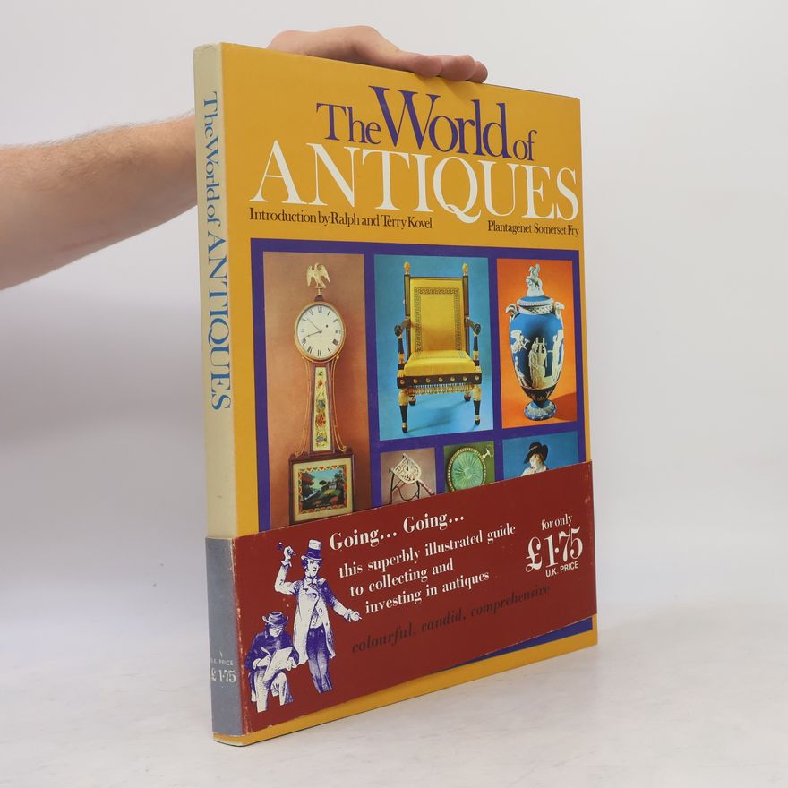 Ralph M. Kovel The World of Antiques