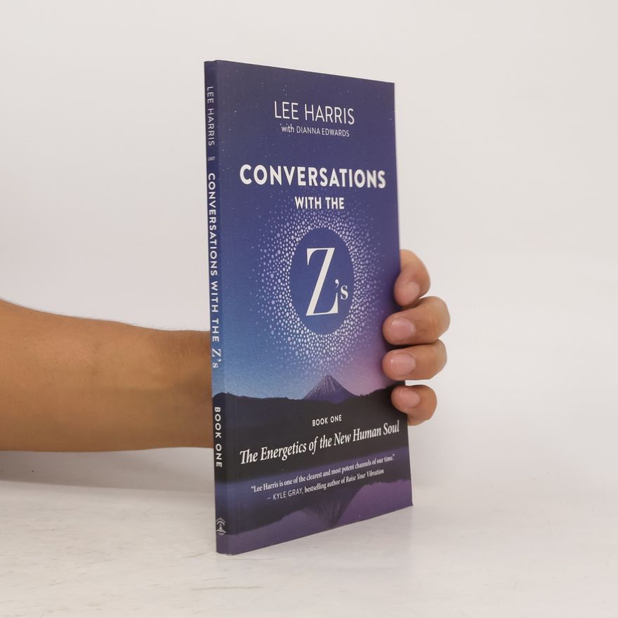Lee Harris Conversations with the Z's, Book One