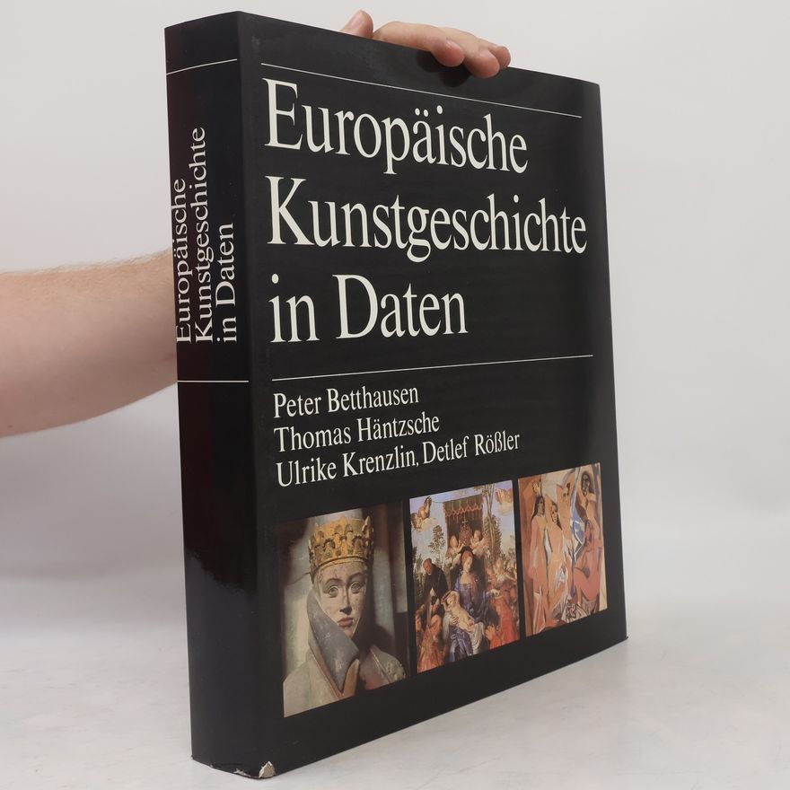 Thomas Häntzsche Europäische Kunstgeschichte in Daten