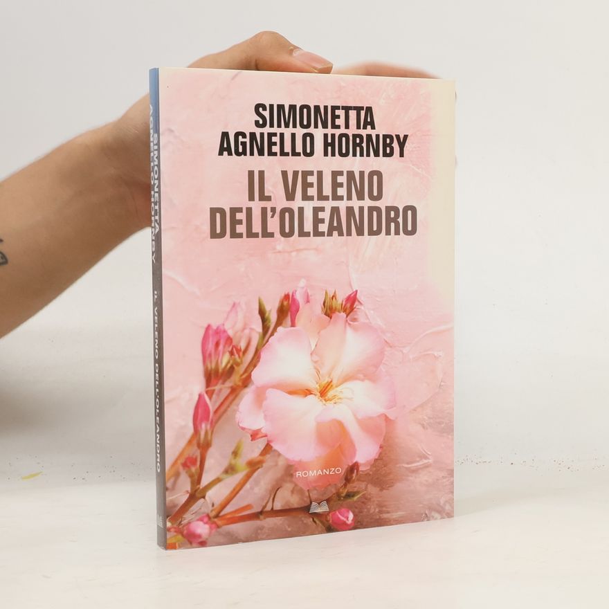 Simonetta Agnello Hornby Il veleno dell´oleandro
