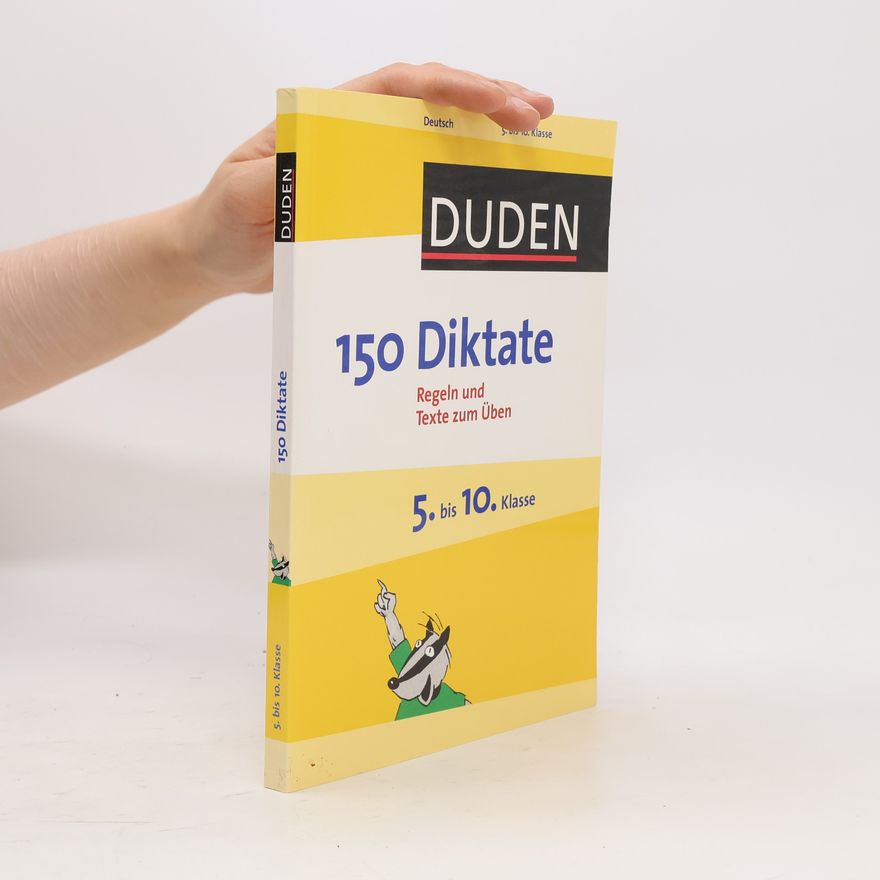 Autorenkollektiv Duden, 150 Diktate