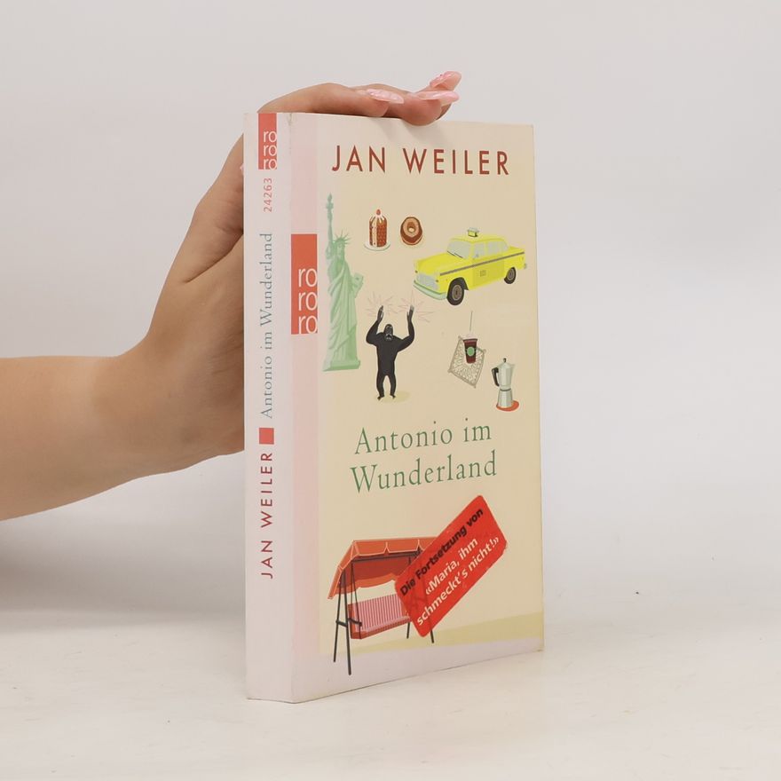 Jan Weiler Antonio im Wunderland