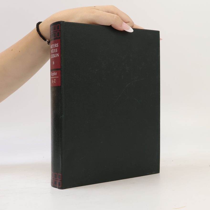 Autorenkollektiv Meyers neues Lexikon 16. Register A - Z