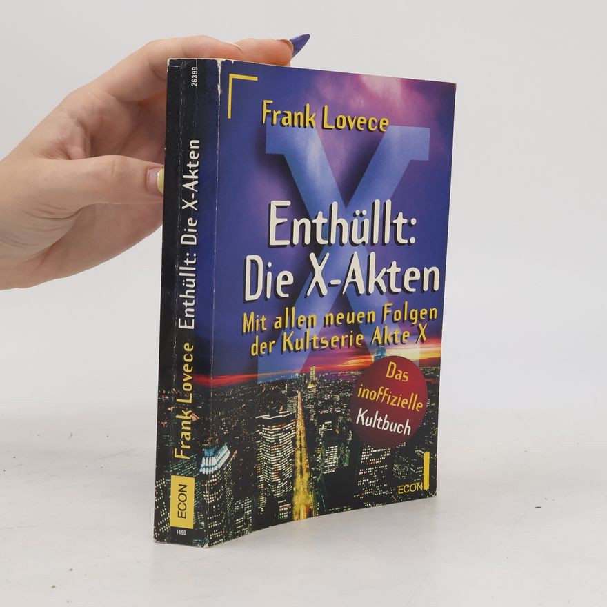 Frank Lovece Enthüllt. Die X-Akten