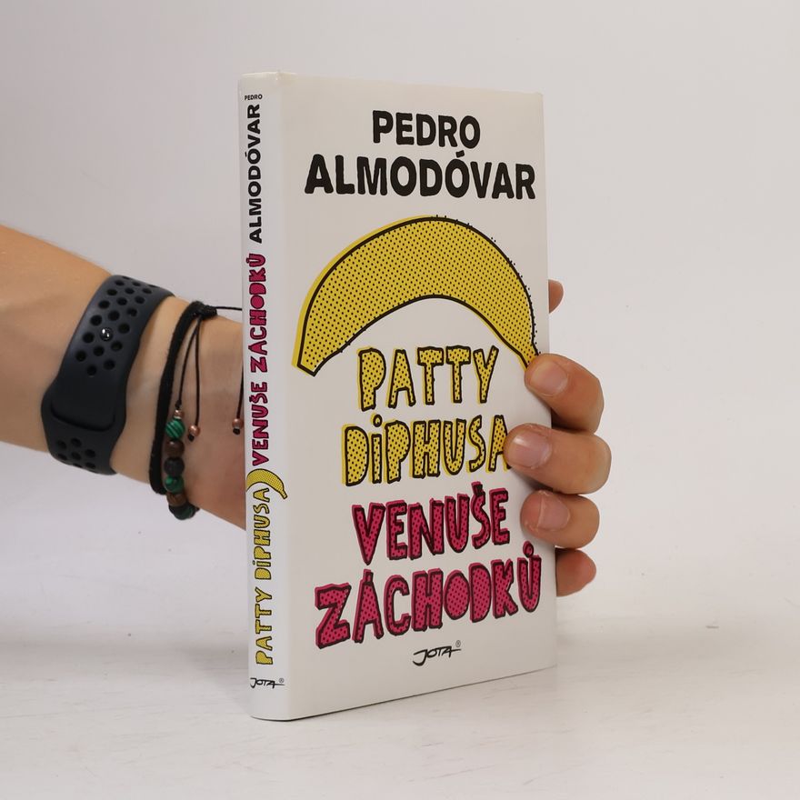 Pedro Almodóvar Patty Diphusa, Venuše záchodků