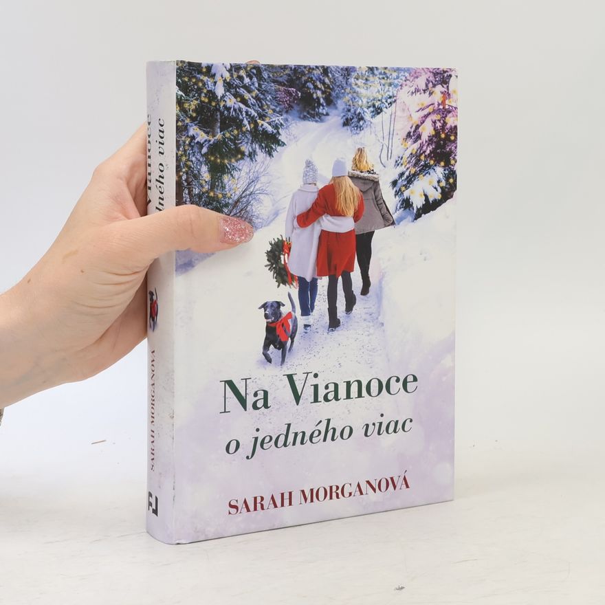 Sarah Morgan Na Vianoce o jedného viac