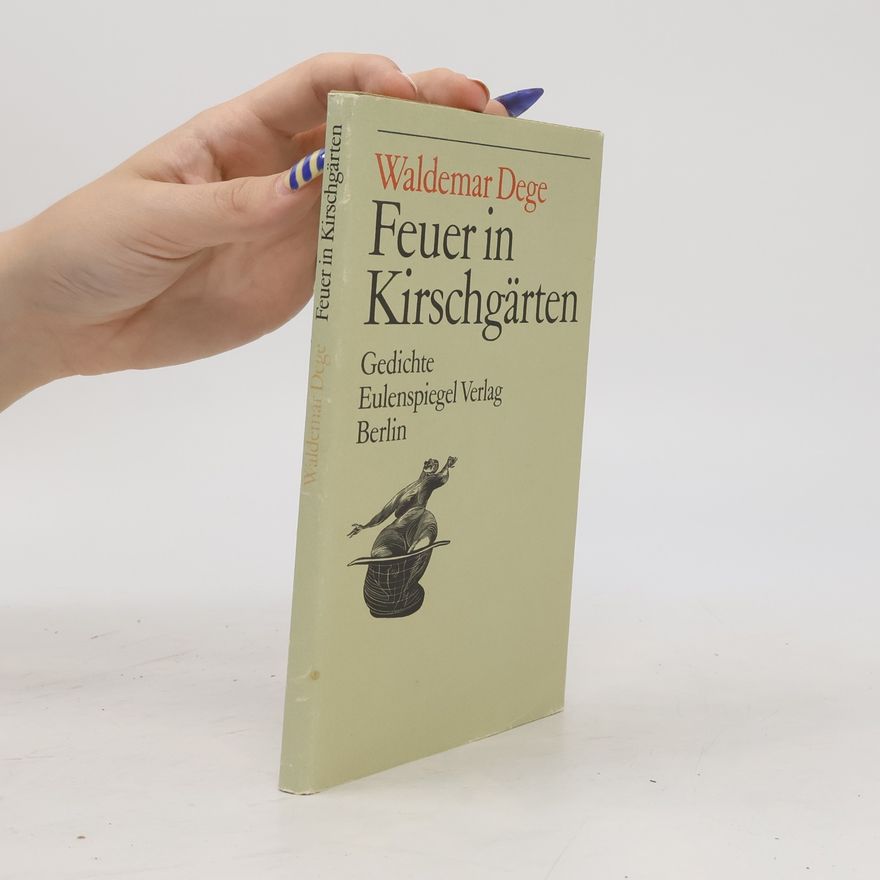 Waldemar Dege Feuer in Kirschgärten