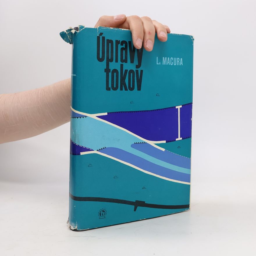 Ján Szolgay Úpravy tokov