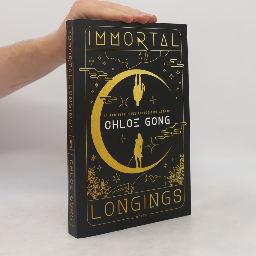 Chloe Gong Immortal Longings