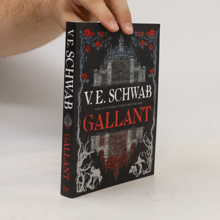 V. E. Schwab Gallant