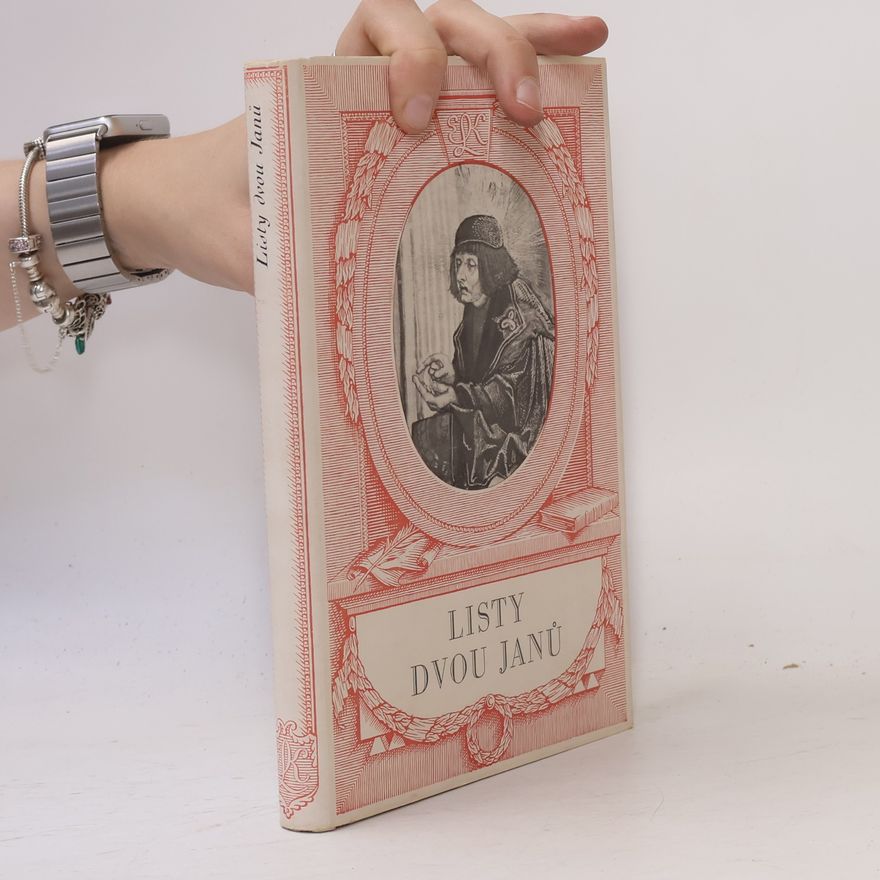 Anna Císařová Kolářová Listy dvou Janů