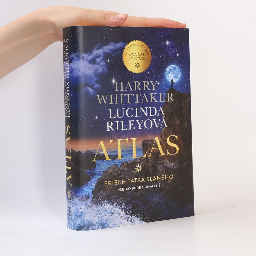 Lucinda Riley Atlas. Príbeh tatka Slaného