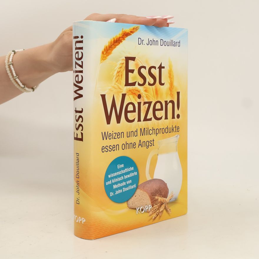 John Douillard Esst Weizen!