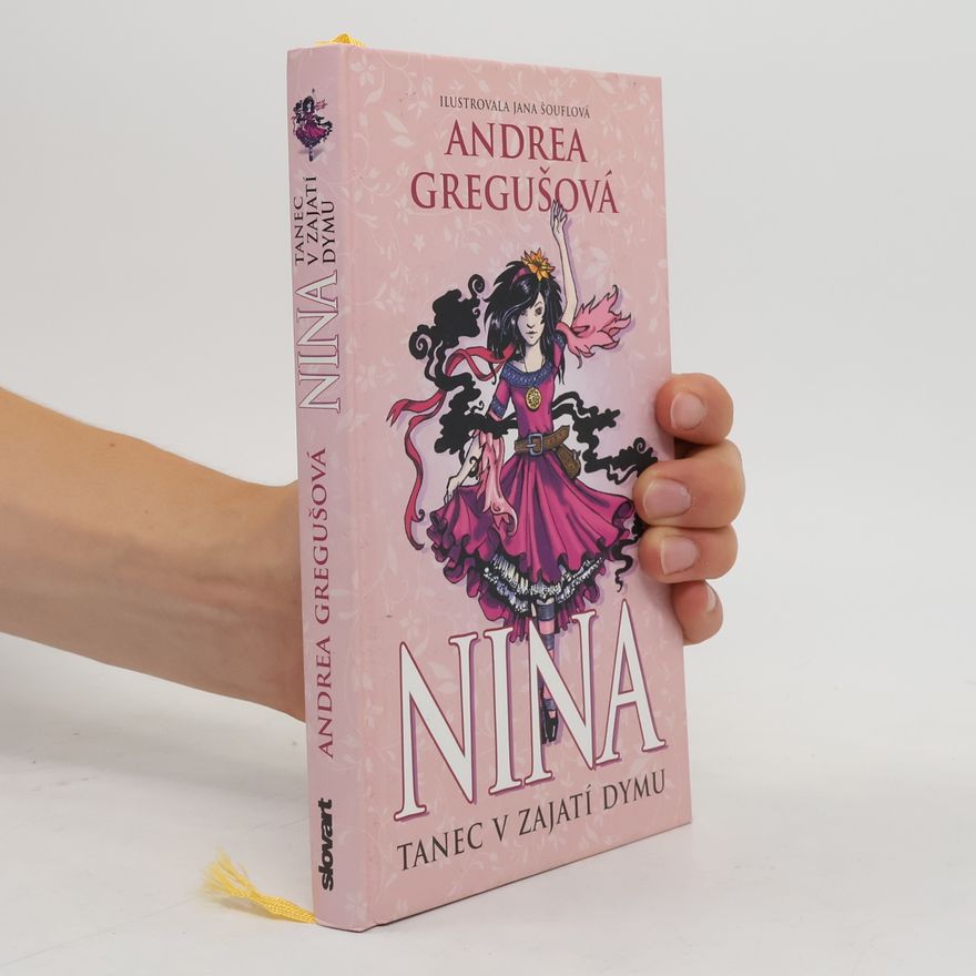 Andrea Gregušová Nina: Tanec v zajatí Dymu
