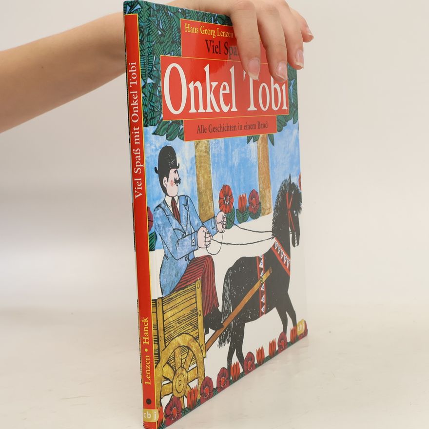 Hans Georg Lenzen Viel Spaß mit Onkel Tobi