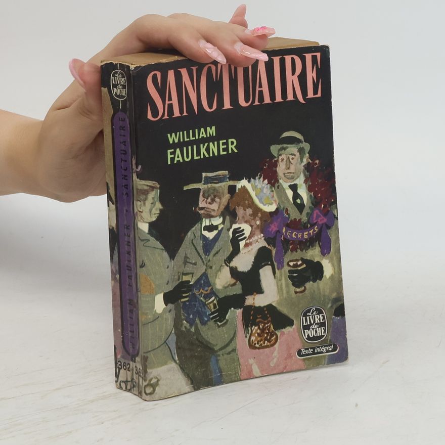 William Faulkner Sanctuaire