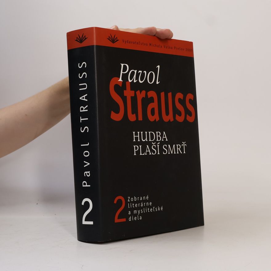 Pavol Strauss Hudba plaší smrť