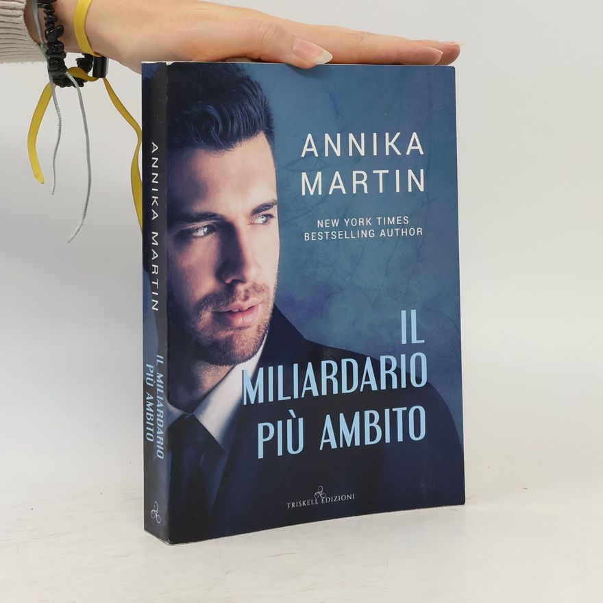 Annika Martin Il miliardario più ambito