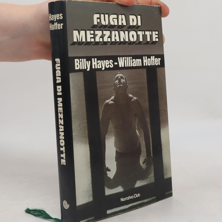 Billy Hayes Fuga di mezzanotte